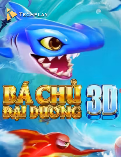 Techplay Fishing Ba Chu Đại Dương 3D